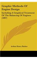 Graphic Methods Of Engine Design