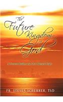 Future Kingdom of God