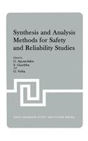 Synthesis and Analysis Methods for Safety and Reliability Studies