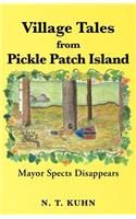 Village Tales from Pickle Patch Island