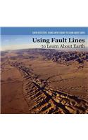 Investigating Fault Lines