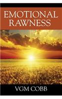 Emotional Rawness