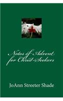 Notes of Advent for Christ-Seekers