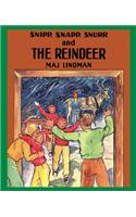 Snipp, Snapp, Snurr and the Reindeer