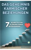 Das Geheimnis karmischer Beziehungen