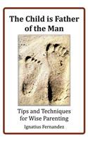 The Child is Father of the Man