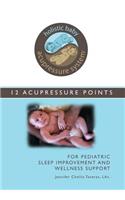 Holistic Baby Acupressure System