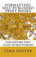 Formatting Self-Published Print Books