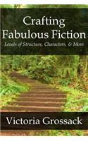 Crafting Fabulous Fiction