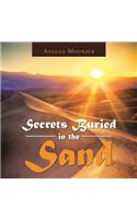 Secrets Buried in the Sand: (English)