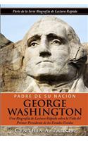 Padre de su Nación - George Washington