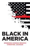 Black in America