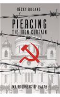 Piercing The Iron Curtain