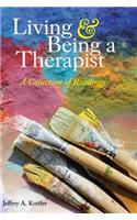 Living and Being a Therapist