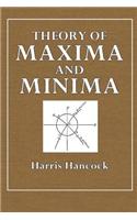 Theory of Maxima and Minima