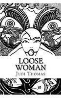 Loose Woman