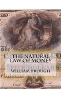 The Natural Law of Money
