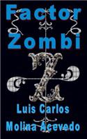 Factor Zombi