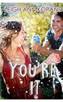 You're It: (English)
