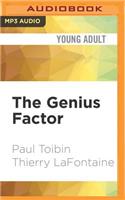 The Genius Factor
