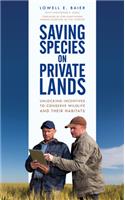 Saving Species on Private Lands