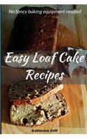 Easy Loaf Cake Recipes
