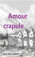 Amour crapule