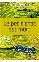 Le petit chat est mort
