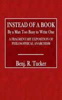 Instead of a Book by a Man Too Busy to Write One