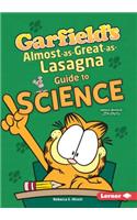 Garfield's Almost-as-Great-as-Lasagna Guide to Science