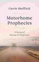 Motorhome Prophecies