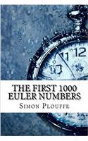 The First 1000 Euler Numbers
