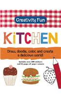 Creativity Fun: Kitchen