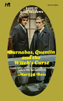 Dark Shadows the Complete Paperback Library Reprint Book 20: Barnabas, Quentin and the Witch's Curse(DARK SHADOWS PAPERBACK LIBRARY NOVEL)
