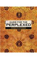 Guide for the Perplexed