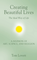 Creating Beautiful Lives