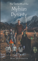 Saviors of the Myhian Dynasty