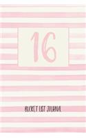 16 Bucket List