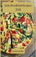 Keto Breakfast Recipes 2021