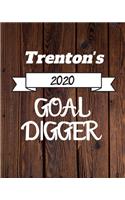 Trenton's 2020 Goal Digger