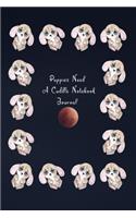 Puppies Need A Cuddle Notebook Journal