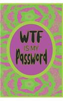 WTF is My Password
