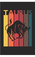 Retro Taurus Notebook - Horoscope Journal - Zodiac Signs Diary - April May Birthday Taurus Gift