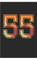 Blank Lined Journal, Notebook, Diary, Planner - 55 Lucky Number Sports Team No. 55 Age Year 1955 - 55th Birthday Gift For 55 Years Old Men and Women