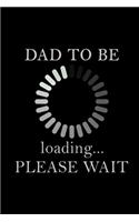 Dad-to-Be Loading...
