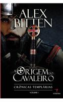 A Origem do Cavaleiro