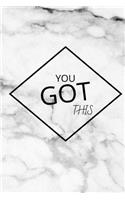 You Got This: Composition Notebook 6x9