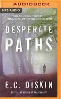 Desperate Paths