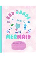 3rd Third Grade Mermaid Composition Notebook: Graph Journal, 4x4 Quad Ruled Graph Paper, School Math Teachers, Students, 200 Graph Pages (7.44 X 9.69) Little Girls Diary, to Do List Planner