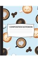 Composition Notebook: Espresso Cappuccino Latte Coffee, 100 page College Rule Lined book for essays, class assignments and projects